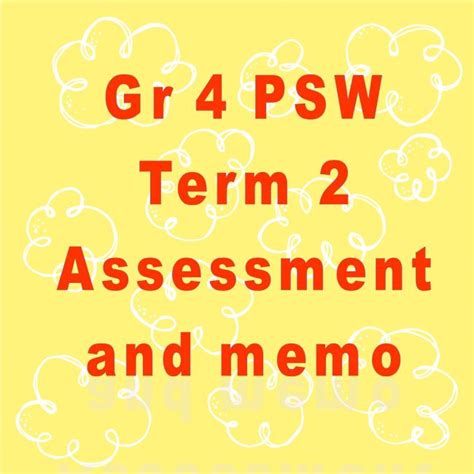 Grade 4 Psw Term 2 Assessment Teacha