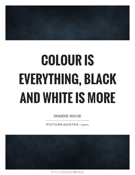 Black And White Quotes And Sayings Black And White Picture