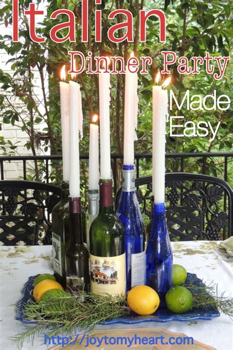 My dinner parties weren't getting the, wow! Italian Dinner Party Made Easy - Joy To My Heart