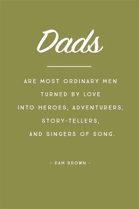 5 Inspirational Quotes For Fathers Day More Pam Brown Ideas