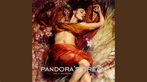 Pandoras Dream Youtube