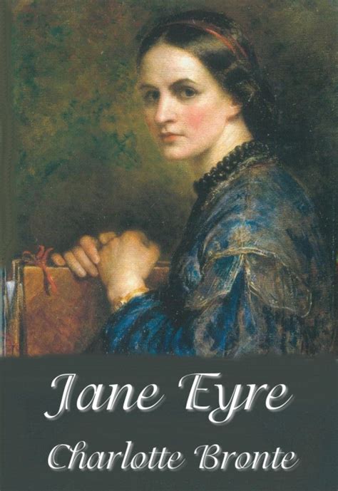 Jane Eyre Charlotte Bront Novela Rom Ntica