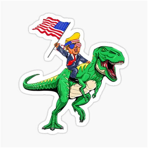 Funny Trump Riding Dinosaur American Flag Republican Sticker By