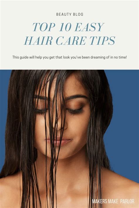 10 Easy Hair Tips To Start Following To Have Your Absolute Best Hair