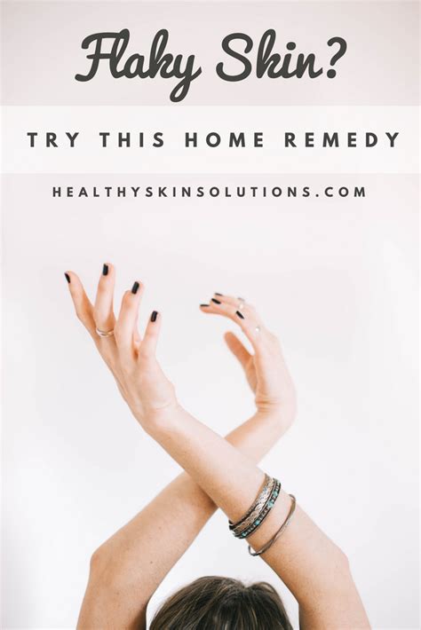 Flaky Skin Home Remedies Home Remedies Diy Skin Care Recipes Flaky Skin