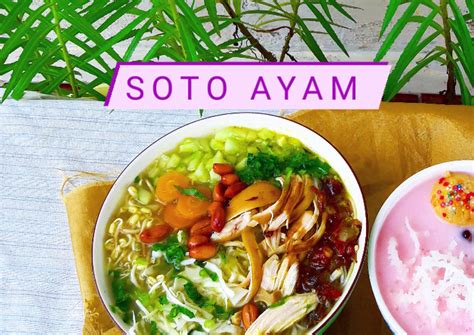 Resep Soto Ayam Kampung Chicken Noodleglass Soup Oleh Chef Iis Ambar
