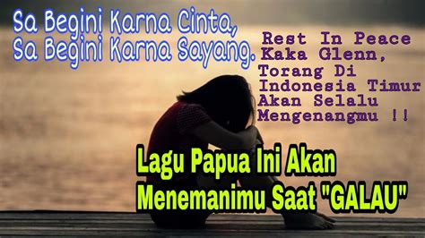 Hits terkini lagu melayu baru 2020 mp3 & mp4. Papua | Lagu Hits Yang Akan Menemanimu Saat Galau - YouTube