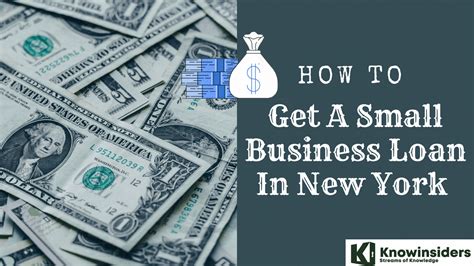 The Complete Guide To Get A Small Business Loan In New York Today Knowinsiders