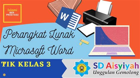 Tik Kelas 3 Mengenal Perangkat Lunak Pengolah Kata Microsoft Word