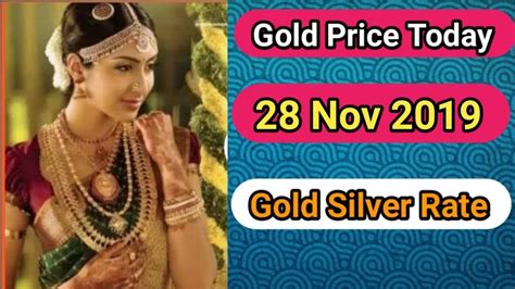 Gram 22 carat gold today 22 carat gold yesterday daily price change; Today Gold Price 28/11/2019 in India | Gold rate | Chennai ...