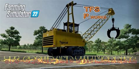 FS22 TIGERCAT FORESTRY YADERS V1 0 0 0 FS 22 Forklifts Excavators