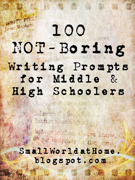 FREE List of 100 Not-Boring Writing Prompts for Middle and High School ...