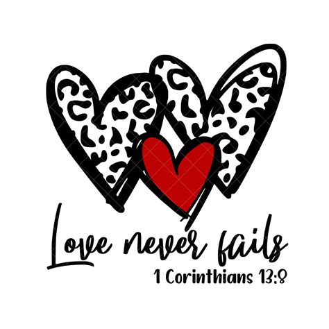 Love Never Fails Svg Png Cut File Valentine Svg Scripture Etsy