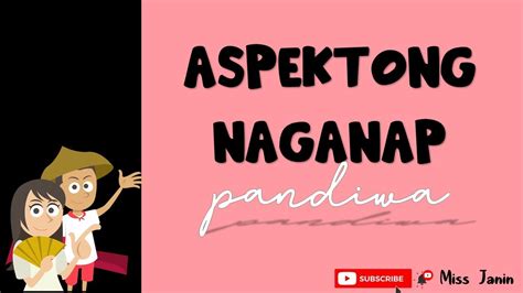 Aspektong Naganap Aralin Youtube