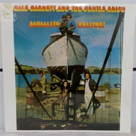 Gale Garnett And The Gentle Reign Sausalito Heliport Lp Buy From Vinylnet