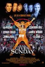 One inch at a time. Any Given Sunday Movie Posters From Movie Poster Shop