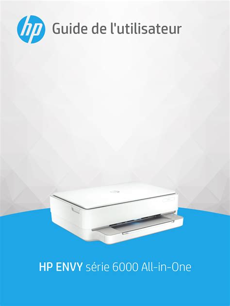 Notice HP ENVY 6030 imprimante jet d encre Trouver une solution à un