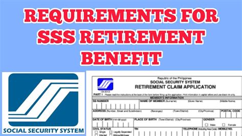 Requirements For Sss Retirement Benefit Sss Retirement Benefit