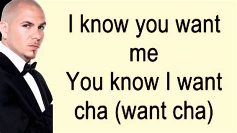 I Know You Want Me Calle Ocho Pitbull Lyrics Youtube