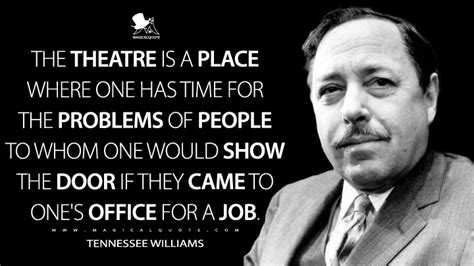 Quotes that contain the word mendacity. 40 Vivid Quotes by Tennessee Williams - MagicalQuote