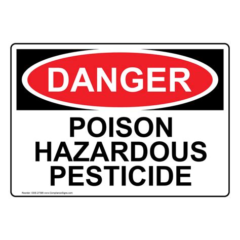 Osha Sign Danger Poison Hazardous Pesticide Hazmat