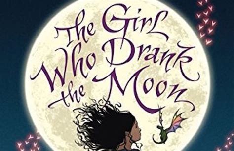 Book Review The Girl Who Drank The Moon By Kelly Barnhill