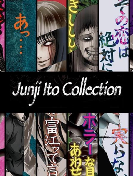 Junji Itô Collection En Streaming