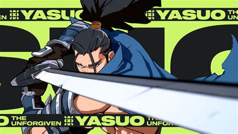 Yasuo The Unforgiven Has Been Revealed For Project L Lols Fighting