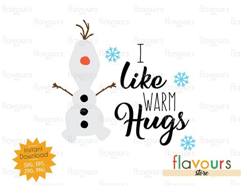 I Like Warm Hugs Frozen Svg Cut File Flavoursstore