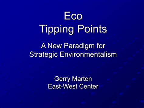The Environmental Tipping Point