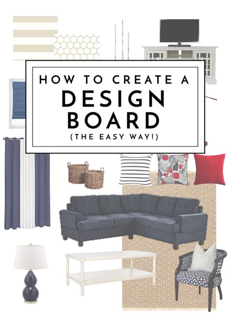 How To Create A Design Board The Easy Way The Homes I Have Made