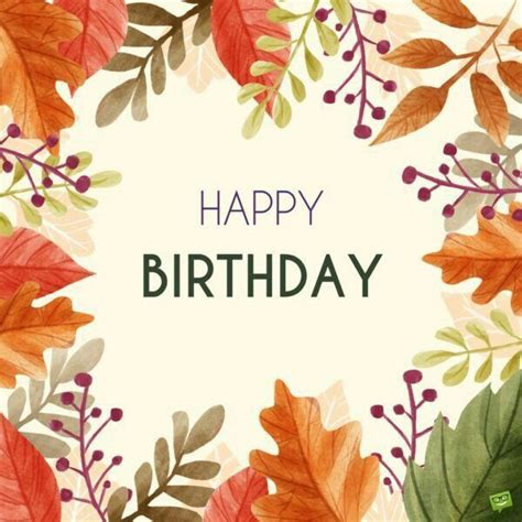 Fall Autumn Birthday Birthday Wishes And Images Fall Birthday