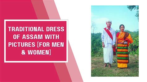 Traditional Dress Of Assam With Pictures For Men Women Pumpy In Pumky