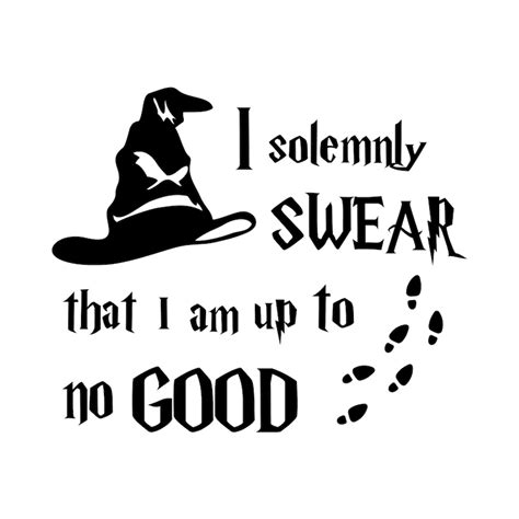 Harry Potter Svg I Solemnly Swear That I Am Up To No Good | Etsy