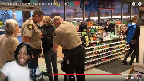 lady goes crazy after she shoplifts youtube