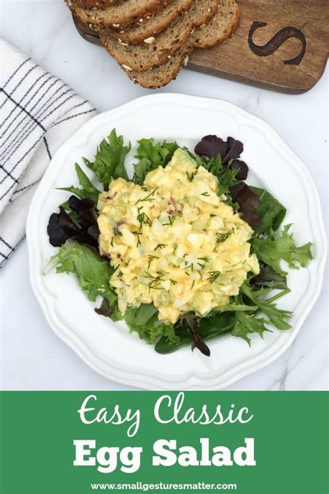 Easy Classic Egg Salad Recipe Small Gestures Matter