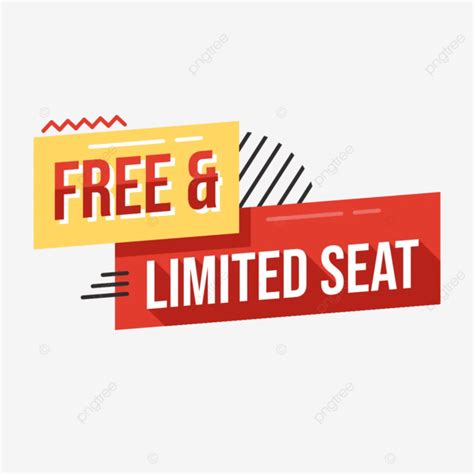 Free And Limited Seats Vector Limited Seats Limited Seat Design