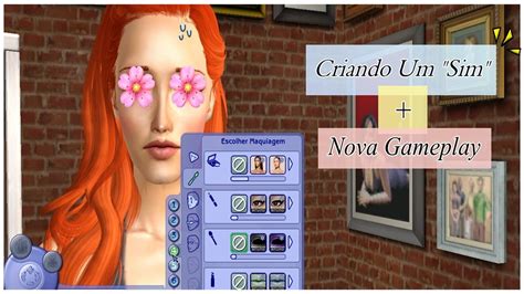 Criando Um Sim🙋🏼‍♀️ Gameplay The Sims 2 ️ Youtube