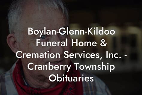 Boylan-Glenn-Kildoo Funeral Home & Cremation Services, Inc. - Cranberry