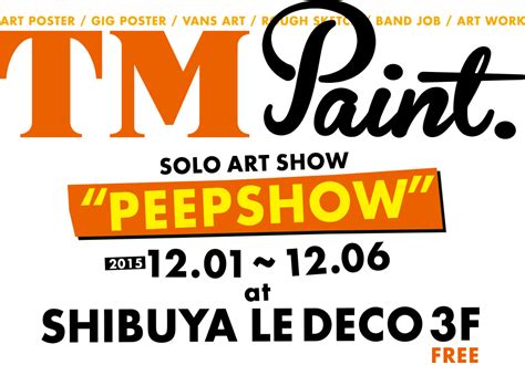 Tm Paint Solo Art Show Peep Show
