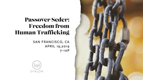 passover seder freedom from human trafficking — shalon