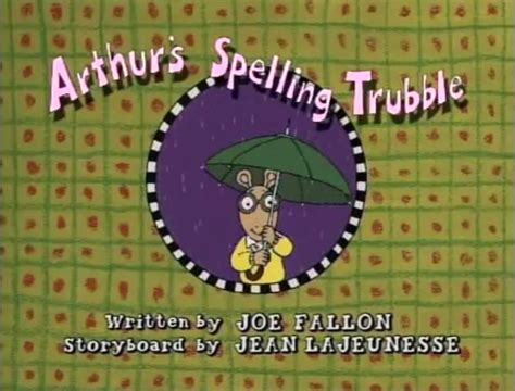 Arthurs Spelling Trubble Title Card