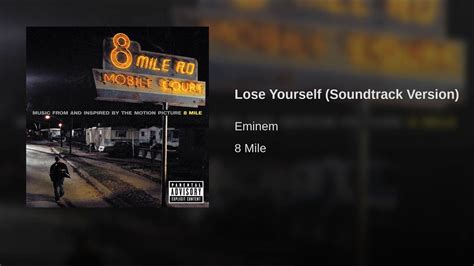 Lose Yourself Soundtrack Version Soundtrack Soundtrack Music 8 Mile