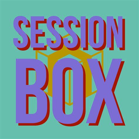 Session Box