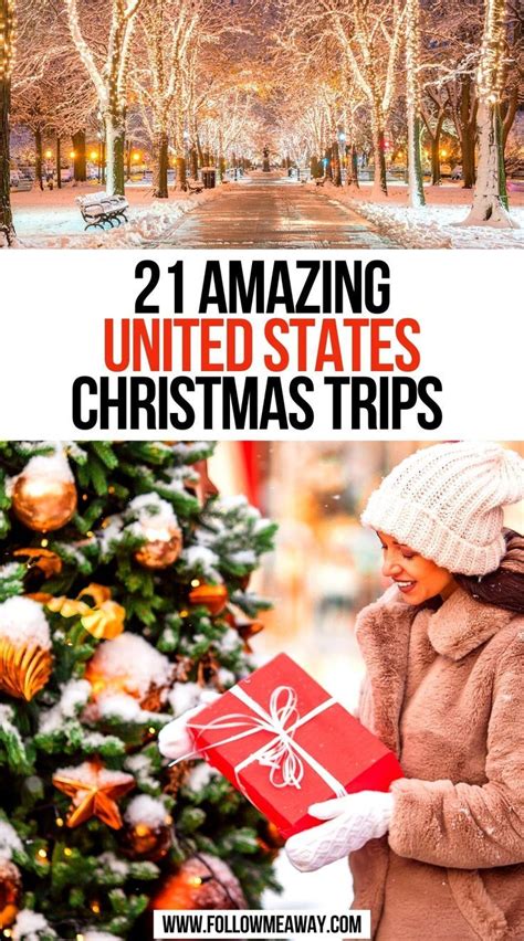 21 Amazing United States Christmas Trips Best Christmas Vacations