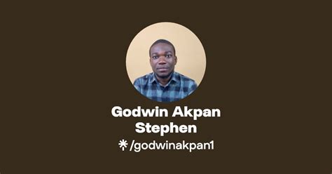 Godwin Akpan Stephen Linktree
