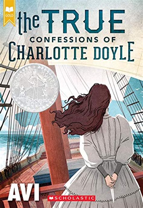The True Confessions Of Charlotte Doyle Scholastic Gold Avi