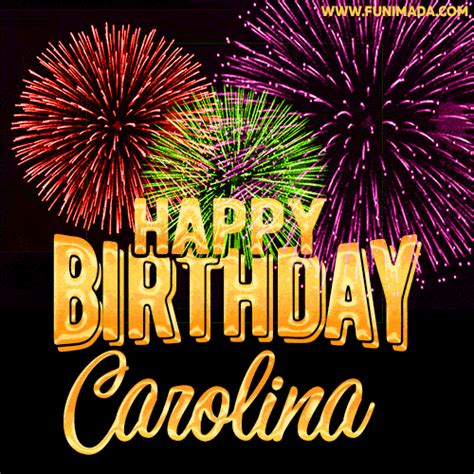 Wishing You A Happy Birthday Carolina Best Fireworks  Animated
