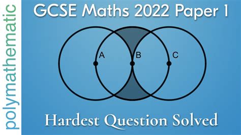 Solve The Hardest Gcse Question From Maths 2022 Paper 1 Math Mini