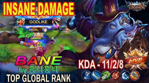 Bane Insane Damage Mvp Gameplay By 흠냐훙냐 Top Global Mobile Legends